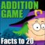 Addition Game - Facts to 20
