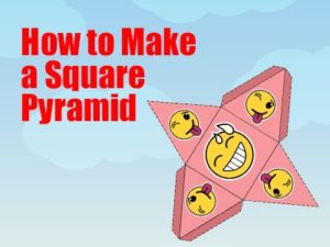 how to make a square pyramid
