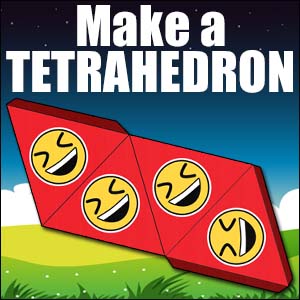 How to Make a Tetrahedron