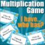 Multiplication Game - I Have... Who has...?